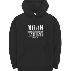Noah Was A Conspiracy Hoodie