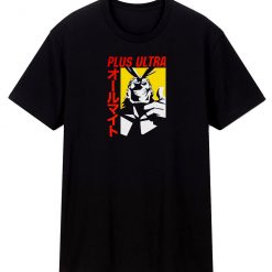 Plus Ultra All Might My Hero Academia T Shirt