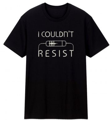 Resistor Electricity T Shirt