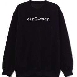 Ear X Tacy Records Sweatshirt