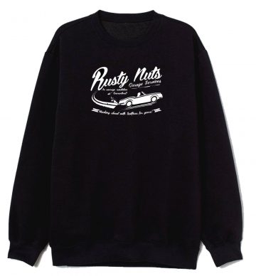 Nuts Garage Services Sweatshirt