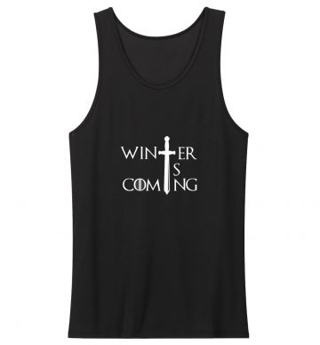 Winter Is ComingTank Top