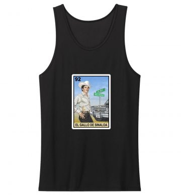 El Gallo De Sinaloa Chalino Sanchez Corrido Loteria Tank Top