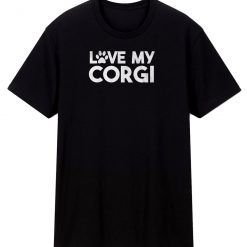 Love My Corgi Paw Print Dogs T Shirt