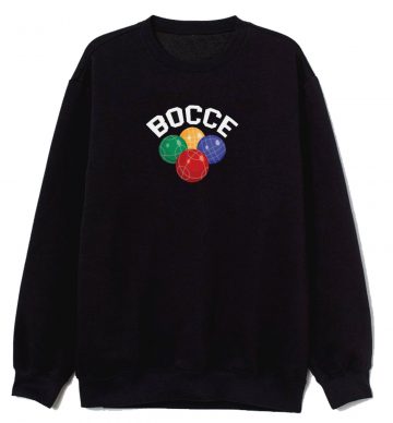 Bocce Balls Sweatshirt