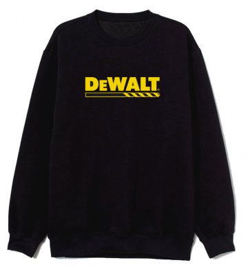 Dewalt Tool Drill Sweatshirt