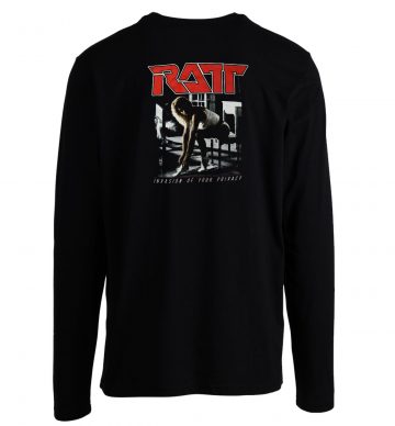 Privacy Of Your Invasion Ratt Longsleeve