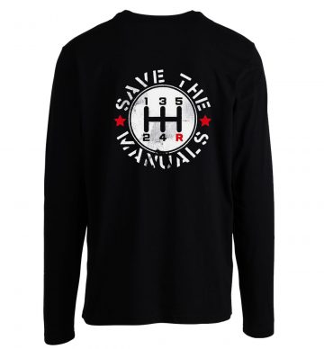 Save The Manuals Cars Longsleeve