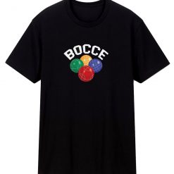 Bocce Balls T Shirt