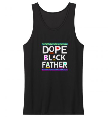 Dope Black Father Tank Top