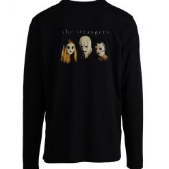 2008 The Strangers Movie Longsleeve