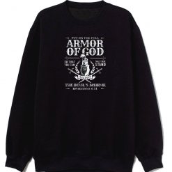 Armor Of God Christian Bible Sweatshirt
