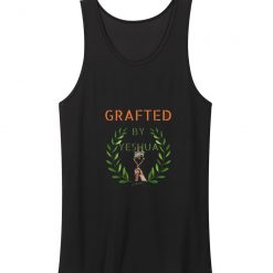 Grafted By Yeshua Tank Top