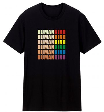 Humankind Pride T Shirt