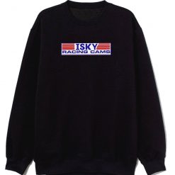 Isky Racing Cams Sweatshirt