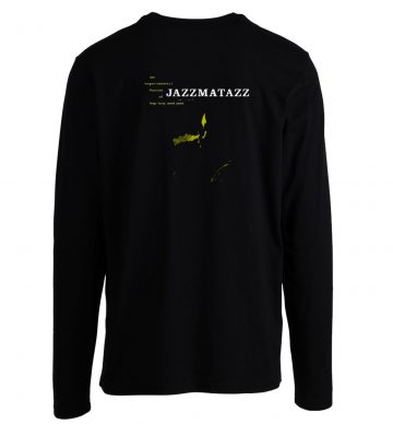 Jazzmatazz Longsleeve