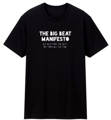 Peep Show Big Beat Manifesto T Shirt