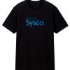 Sysco Food And Service Logo T Shirt