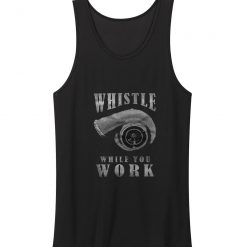 Whistle While You Work Tank Top