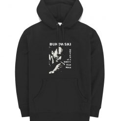 Charles Bukowski Hoodie