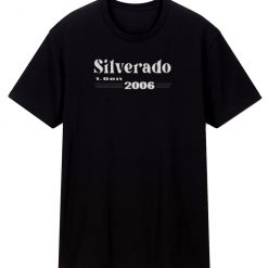 Silverado Truck T Shirt