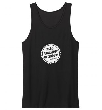 Also Available In Sober Sarcastic Tank Top