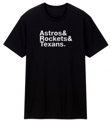 Astros And Rockeand Texans T Shirt