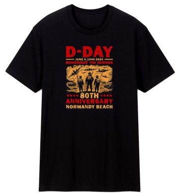 D Day 80th Anniversary T Shirt