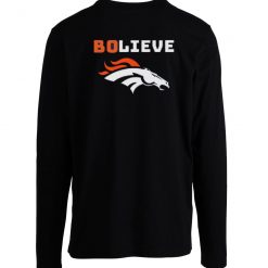 Denver Broncos Bolieve Longsleeve