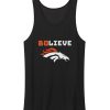 Denver Broncos Bolieve Tank Top