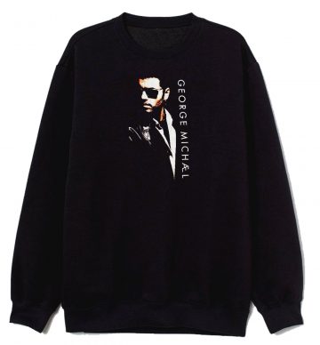 George Michael Sweatshirt