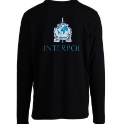 Interpol The International Criminal Longsleeve