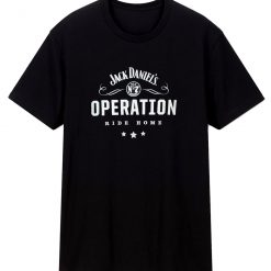 Jack Daniels Operation Ride Home T Shirt