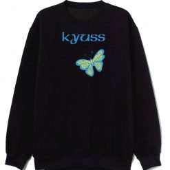 Kyuss Butterfly Sweatshirt