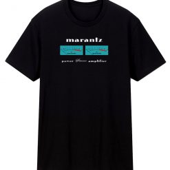 Marantz Power Stereo Amplifier Audio Speaker T Shirt