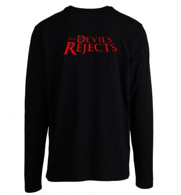 The Devils Reject Longsleeve