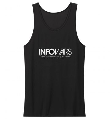 War On Your Mind Alex John Info Wars Tank Top