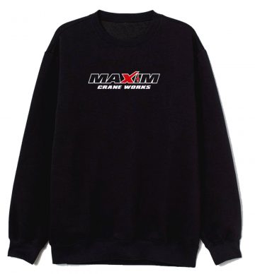 Maxim Crane Works Sweatshirt