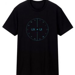 Ux Ui T Shirt